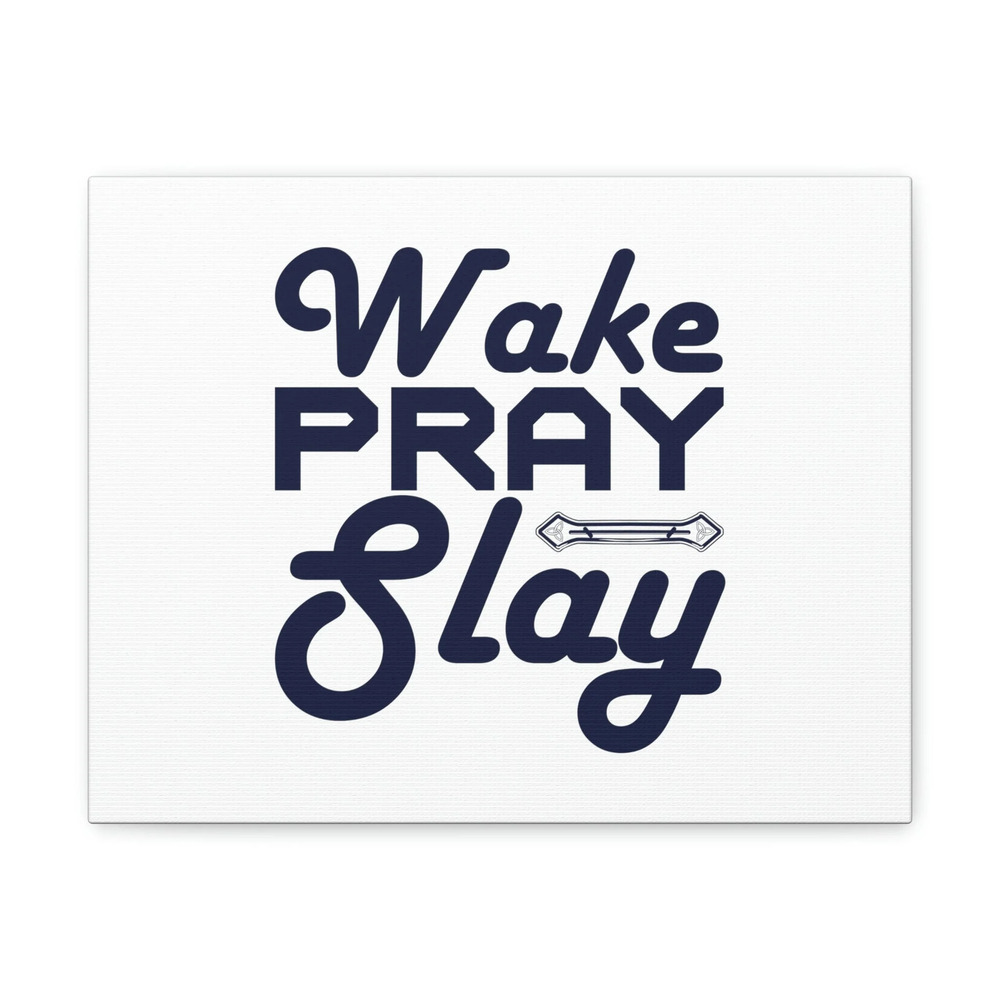 Scripture Walls Wake, Pray, Slay Luke 21:36 Ornament Bar Christian Wall Art
